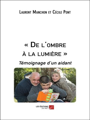 cover image of « De l'ombre à la lumière »